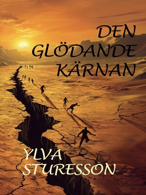 cover image of Den glödande kärnan